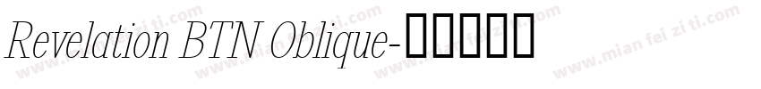 Revelation BTN Oblique字体转换